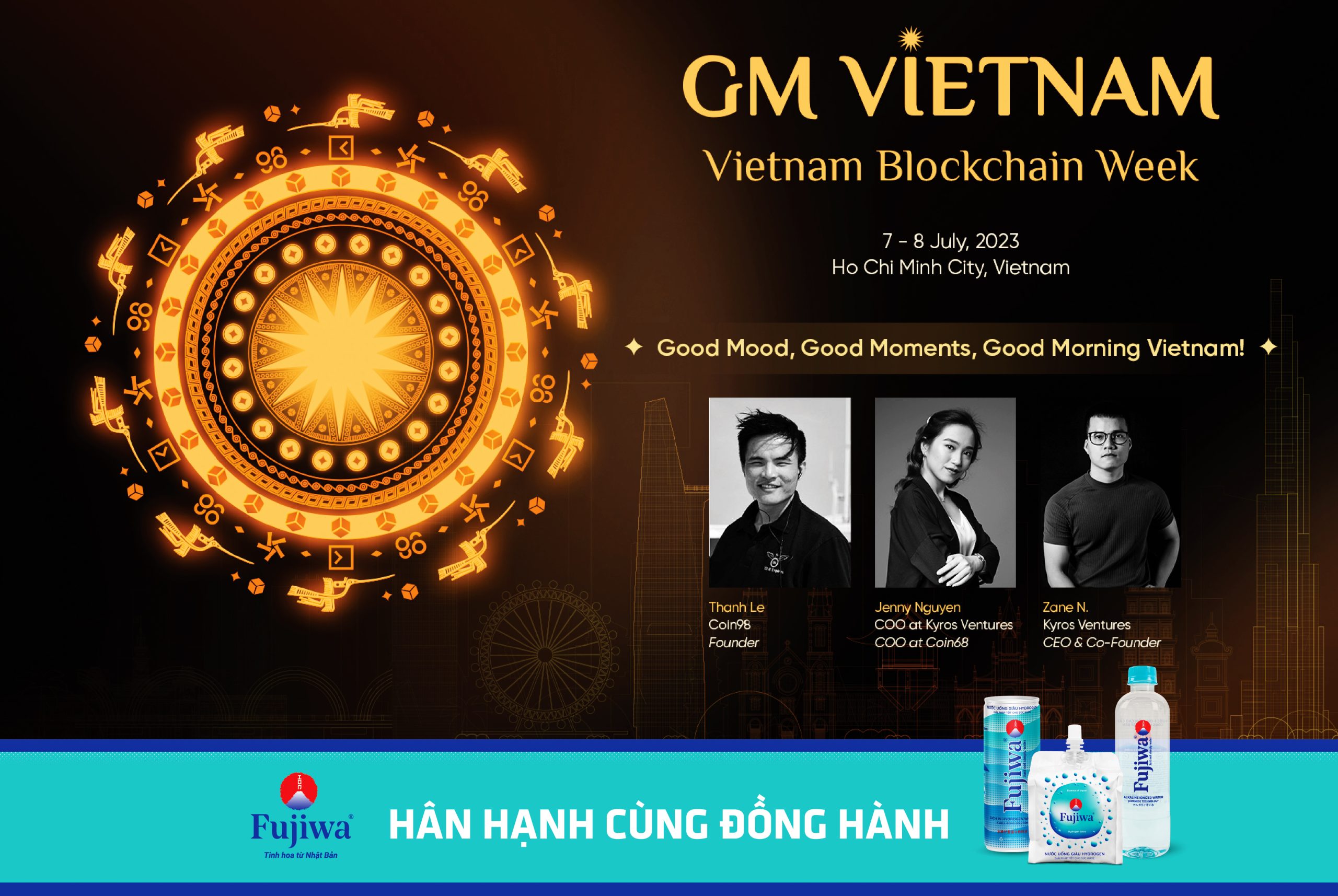 FUJIWA VIETNAM Hân Hạnh Đồng Hành Cùng GM Vietnam - Vietnam Blockchain Week